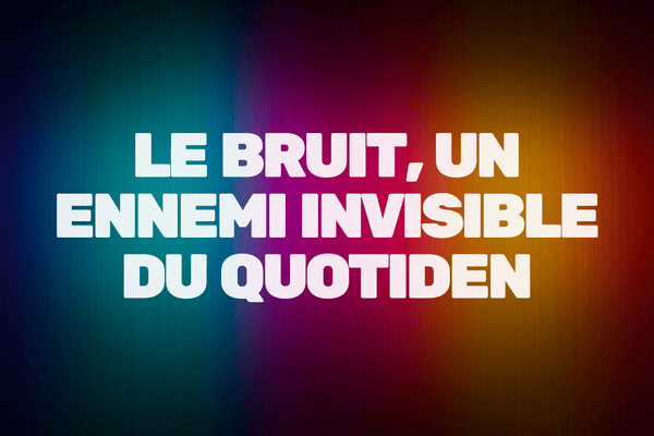 Pourquoi le bruit impacte la concentration ? - TO THE MOOD